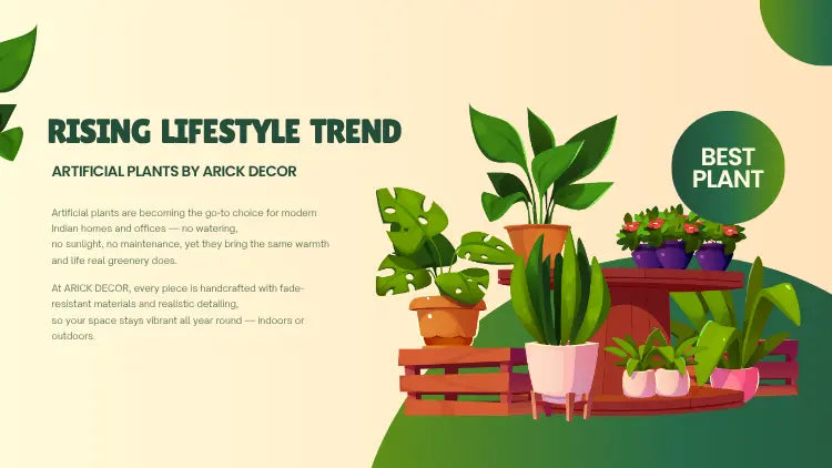Rising lifestyle trend banner showing artificial plants by ARICK DECOR in decorative pots